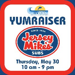 HVPTO YUMraiser at Jersey Mike\'s Subs on Thursday, May 30, from 10 AM-9 PM